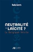 Neutralite ou laicite la belgique hesite