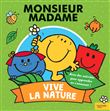 Monsieur Madame - Vive la nature