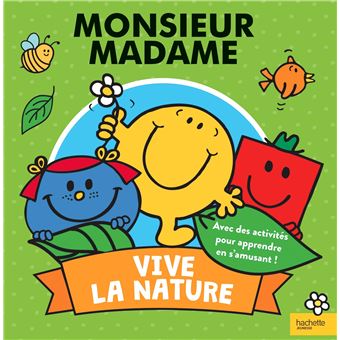Monsieur Madame - Vive la nature