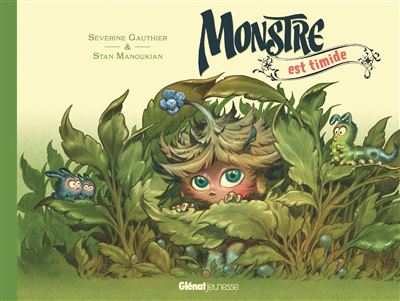 Monstre est timide - Séverine Gauthier - cartonné