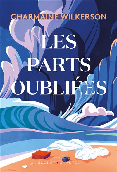 couverture de : Les parts oubli&eacute;es