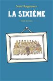 La sixieme (poche)