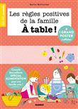 Les règles positives de la famille À table !