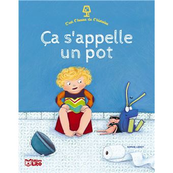 Ça s'appelle un pot