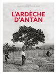 L'Ardèche d'Antan - Nouvelle édition