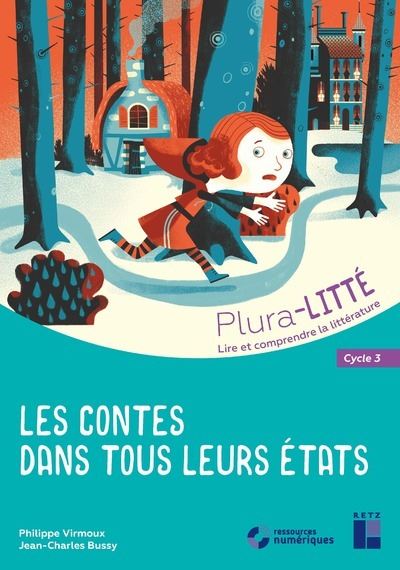 Les contes dans tous leurs états Cycle 3