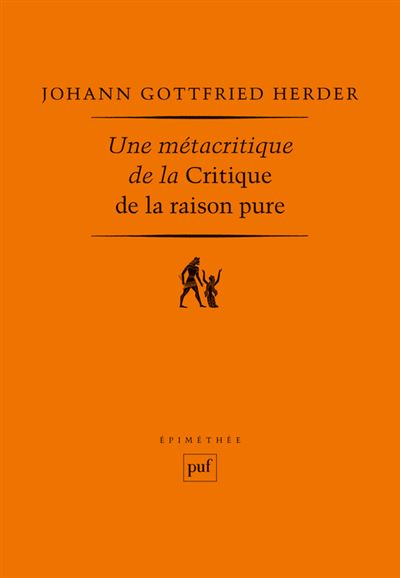 Une métacritique de la Critique de la raison pure - Johann Gottfried Herder - broché