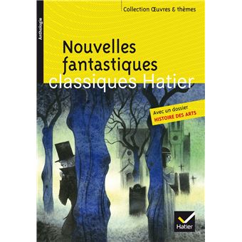 Nouvelles Fantastiques Poe Gautier L Isle Adam Maupassant Gogol Poche Helene Potelet Dominique Fouquet Achat Livre Fnac