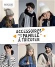 Accessoires pour la famille à tricoter
