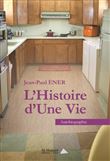 L'Histoire d'une vie