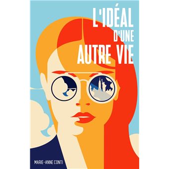 L'Idéal d'une autre vie