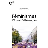 Le Féminisme au-delà des idées reçues