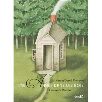 Une année dans les bois