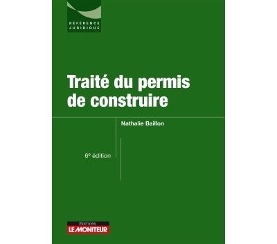 Traité du permis de construire