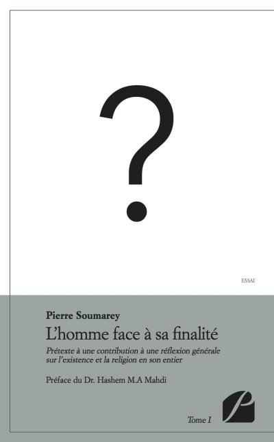 L'homme face à sa finalité