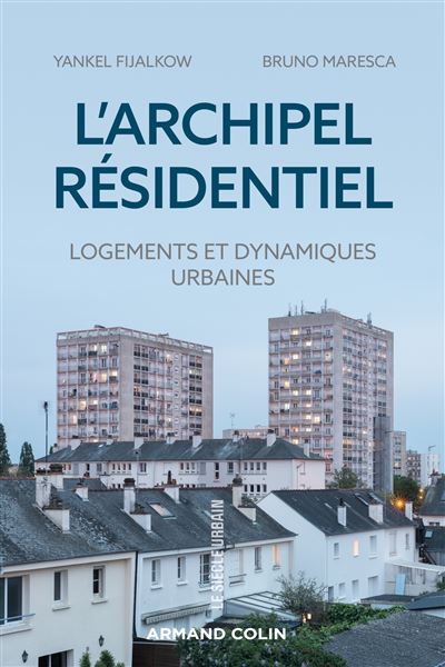 L'archipel résidentiel - Yankel Fijalkow - broché