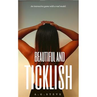 Beautiful and Ticklish - 1