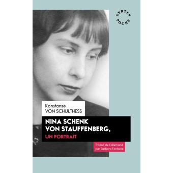 Nina Schenk Von Stauffenberg, un portrait