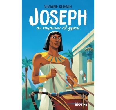 Joseph au royaume d'Égypte