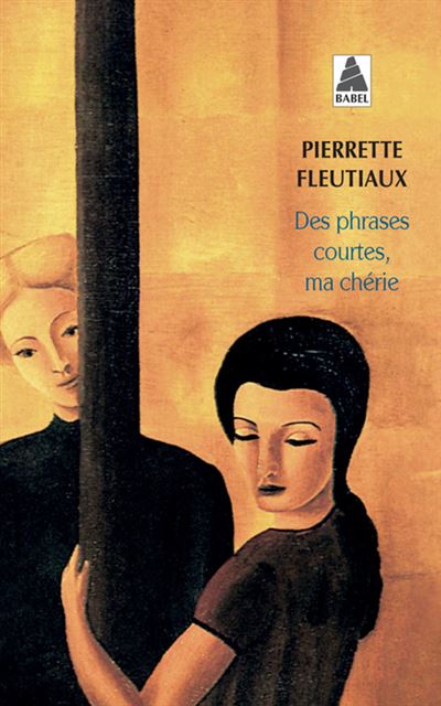 Des phrases courtes, ma chérie - Pierrette Fleutiaux - Poche