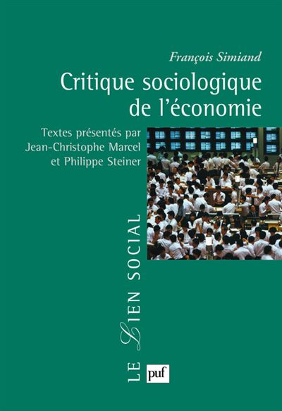 Critique sociologique de l'économie - François Simiand - broché