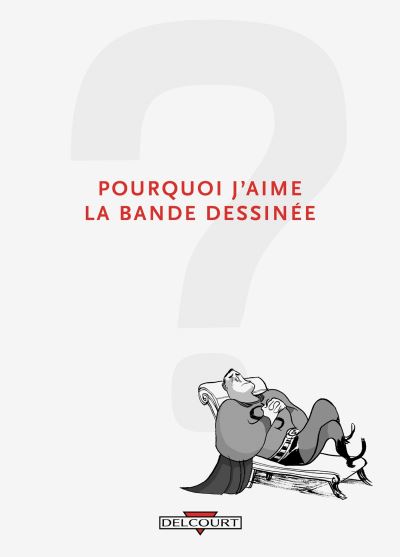 Pourquoi j'aime les bandes dessinées