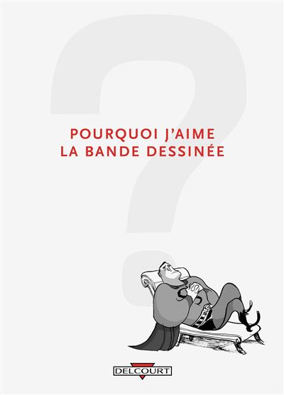 Pourquoi j'aime les bandes dessinées