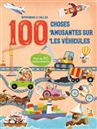 Apprendre et coller 100 choses amusantes sur les véhicules