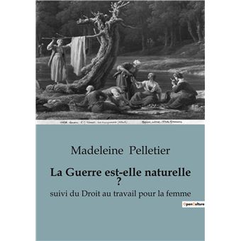 La Guerre est-elle naturelle ?