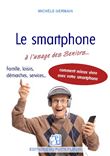 Le smartphone à l'usage des Seniors...