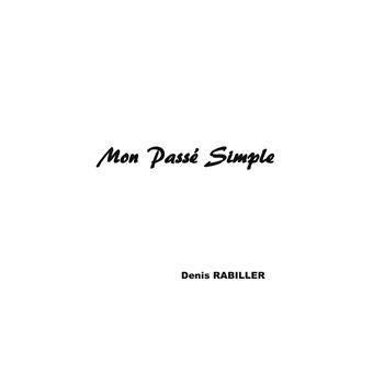 Mon Passé Simple