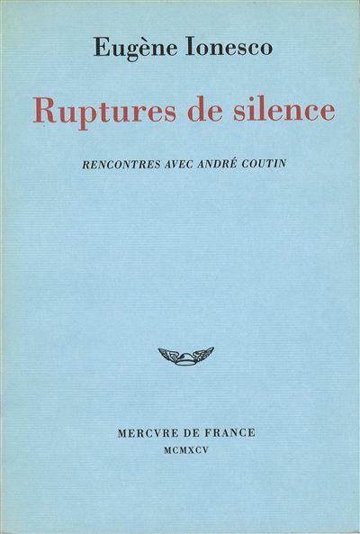Ruptures de silence - Eugène Ionesco - broché