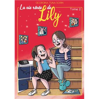 La vie rêvée de Lily
