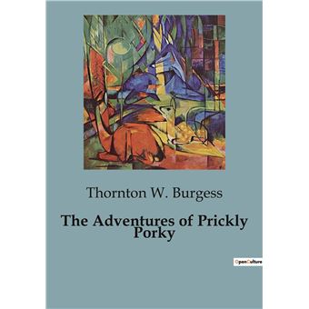 The Adventures of Prickly Porky