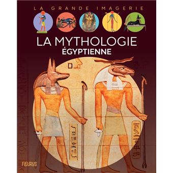 La mythologie égyptienne