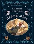Les belles histoires de grand-mère