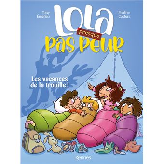 Lola presque pas peur
