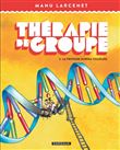 Thérapie de groupe - Tome 3 - La tristesse durera toujours