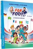 Fan de foot - le tournoi des champions
