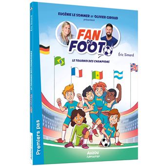 Fan de foot - le tournoi des champions