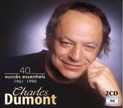 40 Succès Essentiels 1961-1990 - Charles Dumont - CD Album - Achat ...