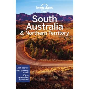 South Australia & Northern Territory 8ed -anglais-