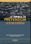 Le travail de prévention