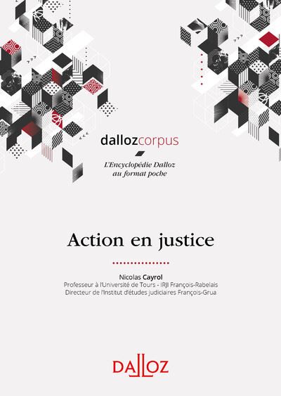 Action en justice - 1re ed.