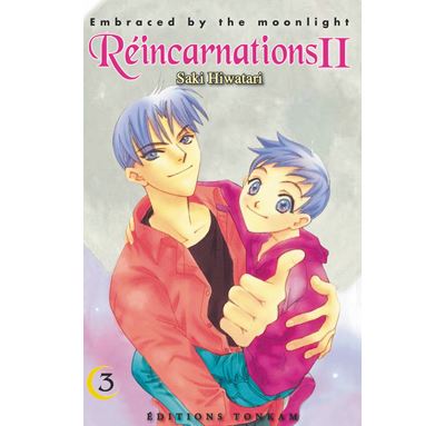 Embraced by the moonlight : Réincarnations II