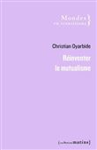 Réinventer le mutualisme