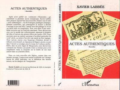 Actes authentiques - Xavier Labbée - broché