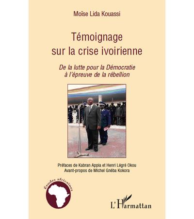 Témoignage sur la crise ivoirienne