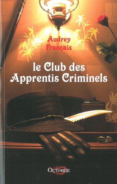 Le Club des Apprentis Criminels