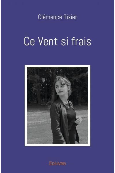 Ce vent si frais